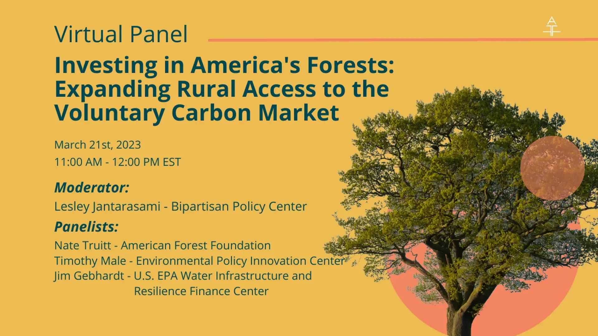 A large oak tree on the right with text on the left that reads, "Virtual Panel - Investing in America's Forests: Expanding Rural Access to the Voluntary Carbon Market."